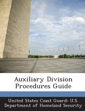 portada Auxiliary Division Procedures Guide (en Inglés)