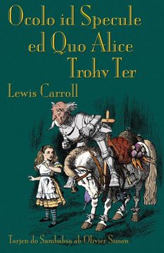 portada Ocolo id Specule ed quo Alice Trohv Ter: Through the Looking-Glass in Sambahsa (en Inglés)