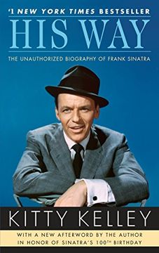 portada His Way: The Unauthorized Biography of Frank Sinatra (en Inglés)