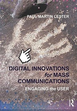 portada Digital Innovations for Mass Communications: Engaging the User