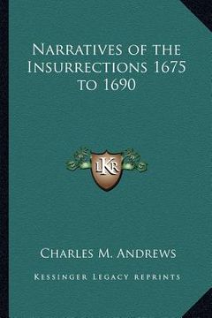 portada narratives of the insurrections 1675 to 1690