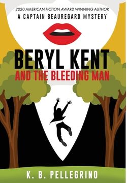 portada Beryl Kent and the Bleeding Man (en Inglés)