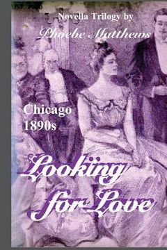portada Looking for Love: Chicago 1890s (en Inglés)