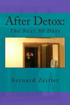 portada After Detox,: The next 90 Days (en Inglés)