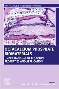 portada Octacalcium Phosphate Biomaterials: Understanding of Bioactive Properties and Application (in English)
