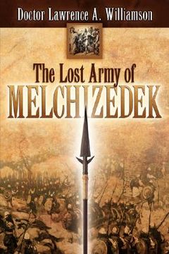 portada the lost army of melchizedek (en Inglés)