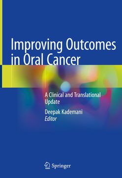 portada Improving Outcomes in Oral Cancer: A Clinical and Translational Update (en Inglés)