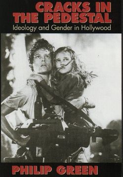 portada Cracks in the Pedestal: Ideology and Gender in Hollywood (in English)