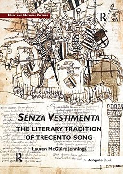 portada Senza Vestimenta: The Literary Tradition of Trecento Song (in English)