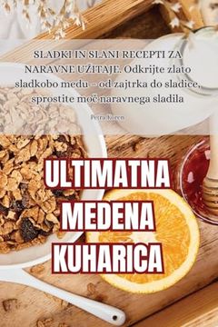 portada Ultimatna Medena Kuharica (en Esloveno)