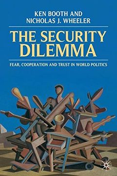 portada The Security Dilemma: Fear, Cooperation and Trust in World Politics (in English)