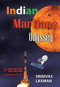 portada Indian Martian Odyssey: A Journey to the red Planet (en Inglés)