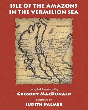 portada Isle of the Amazons in the Vermilion Sea (en Inglés)