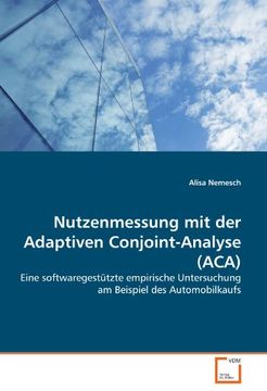 portada Nutzenmessung mit der Adaptiven Conjoint-Analyse (ACA)
