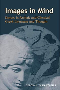 portada Images in Mind: Statues in Archaic and Classical Greek Literature and Thought (in English)