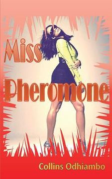 portada Miss Pheromone 