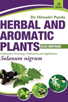 portada HERBAL AND AROMATIC PLANTS - 28. Solanum nigrum (Black Nightshade) (en Inglés)