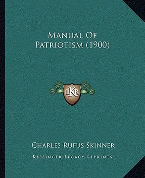 portada manual of patriotism (1900) (en Inglés)