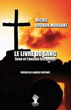 portada Le Livre du Sang: Sven et L'ancien Testament (en Francés)