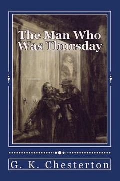 portada The Man Who Was Thursday: Original Unabridged Version (en Inglés)