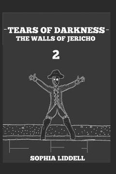portada Tears of Darkness 2: The Walls of Jericho (en Inglés)