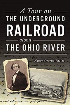 portada A Tour on the Underground Railroad Along the Ohio River (en Inglés)