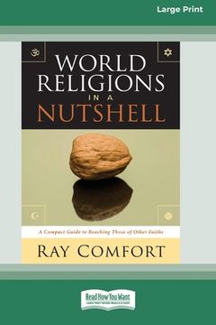 portada World Religions in a Nutshell [Standard Large Print 16 pt Edition] (en Inglés)