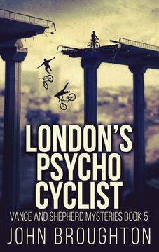 portada London's Psycho Cyclist