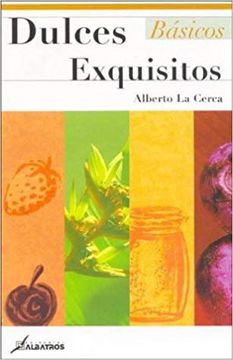 portada Dulces Basicos Exquisitos (in Spanish)