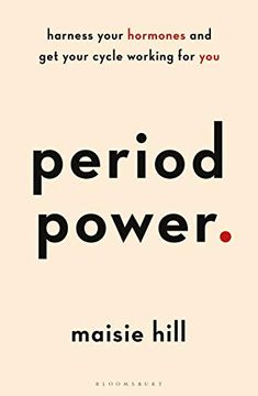 portada Period Power: Harness Your Hormones and get Your Cycle Working for you (en Inglés)