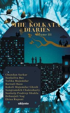 portada The Kolkata Diaries - Volume III (en Inglés)