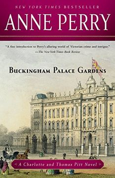 portada Buckingham Palace Gardens: A Charlotte and Thomas Pitt Novel (en Inglés)