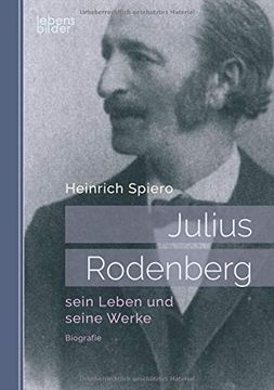 portada Julius Rodenberg: Sein Leben und Seine Werke (en Alemán)