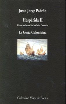 portada Hespérida II. Canto universal de las Islas Canarias: La Gesta Colombiana (Visor de Poesía)