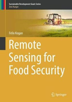 portada Remote Sensing for Food Security (Sustainable Development Goals Series) (in English)
