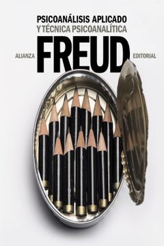 portada Psicoanálisis Aplicado y Técnica Psicoanalítica (el Libro de Bolsillo - Bibliotecas de Autor - Biblioteca Freud)