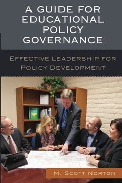 portada A Guide for Educational Policy Governance: Effective Leadership for Policy Development