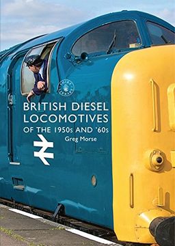 portada British Diesel Locomotives of the 1950s and ‘60s (Shire Library)