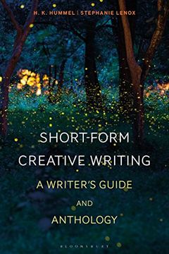 portada Short-Form Creative Writing: A Writer's Guide and Anthology (Bloomsbury Writers' Guides and Anthologies) (en Inglés)