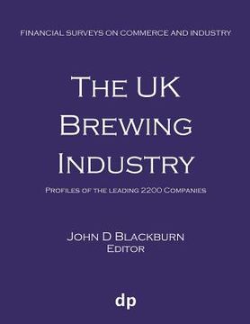 portada The UK Brewing Industry: Profiles of the leading 2200 companies (in English)