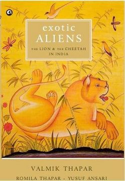 portada Exotic Aliens: The Lion & the Cheetah in India