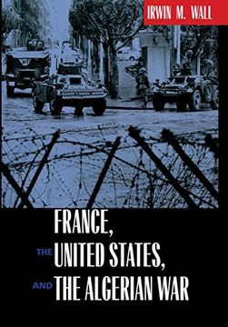 portada France, the United States, and the Algerian war (in English)
