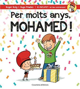 portada Per molts anys, Mohamed! (El PATUFET i el teu aniversari)
