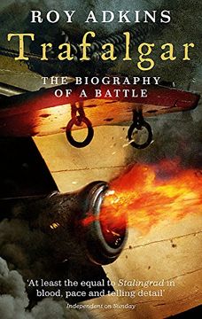 portada Trafalgar: The Biography of a Battle 