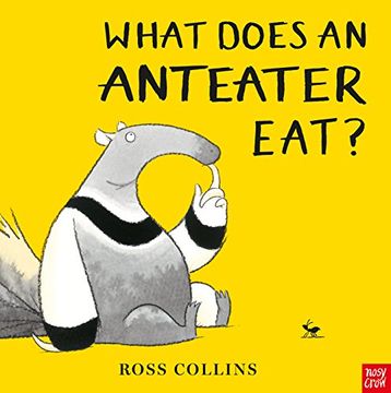 portada What Does an Anteater Eat? (en Inglés)