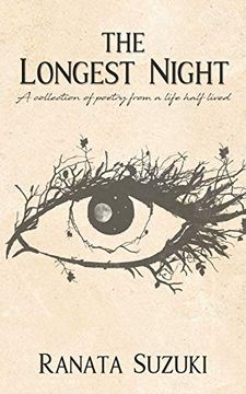 portada The Longest Night: A Collection of Poetry From a Life Half Lived (in English)