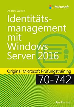 portada Identitätsmanagement mit Windows Server 2016: Original Microsoft Prüfungstraining 70-742 (Original Microsoft Training) (in German)