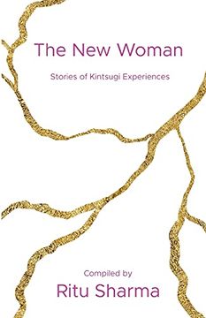 portada The new Woman: Stories of Kintsugi Experiences (en Inglés)