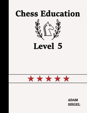 portada Chess Education Level 5 (en Inglés)