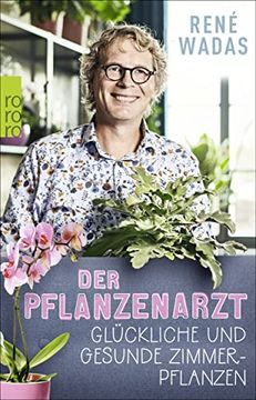 portada Der Pflanzenarzt: Glückliche und Gesunde Zimmerpflanzen (en Alemán)